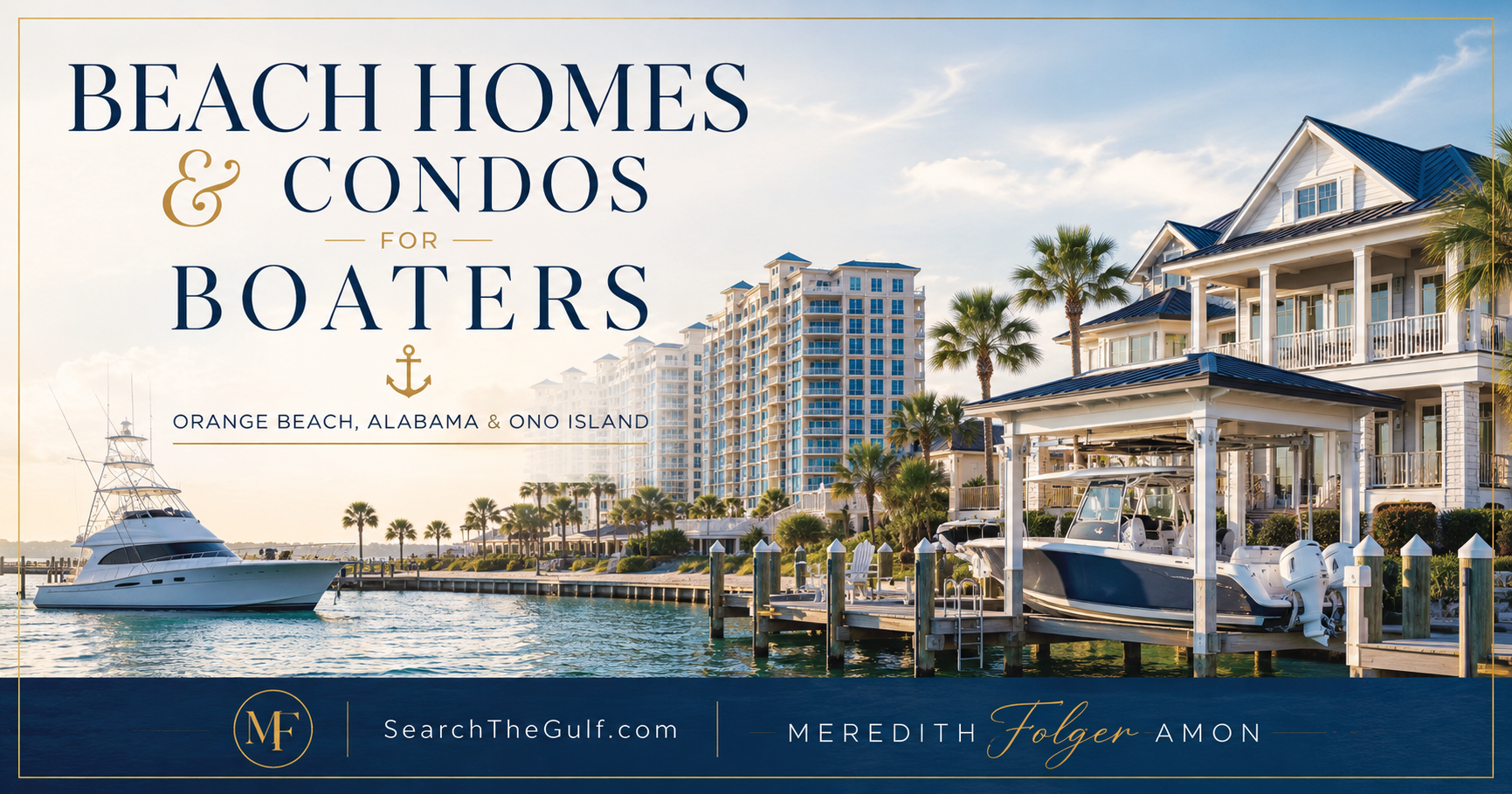 Orange Beach Alabama and Ono Island Homes and Condos for Boaters